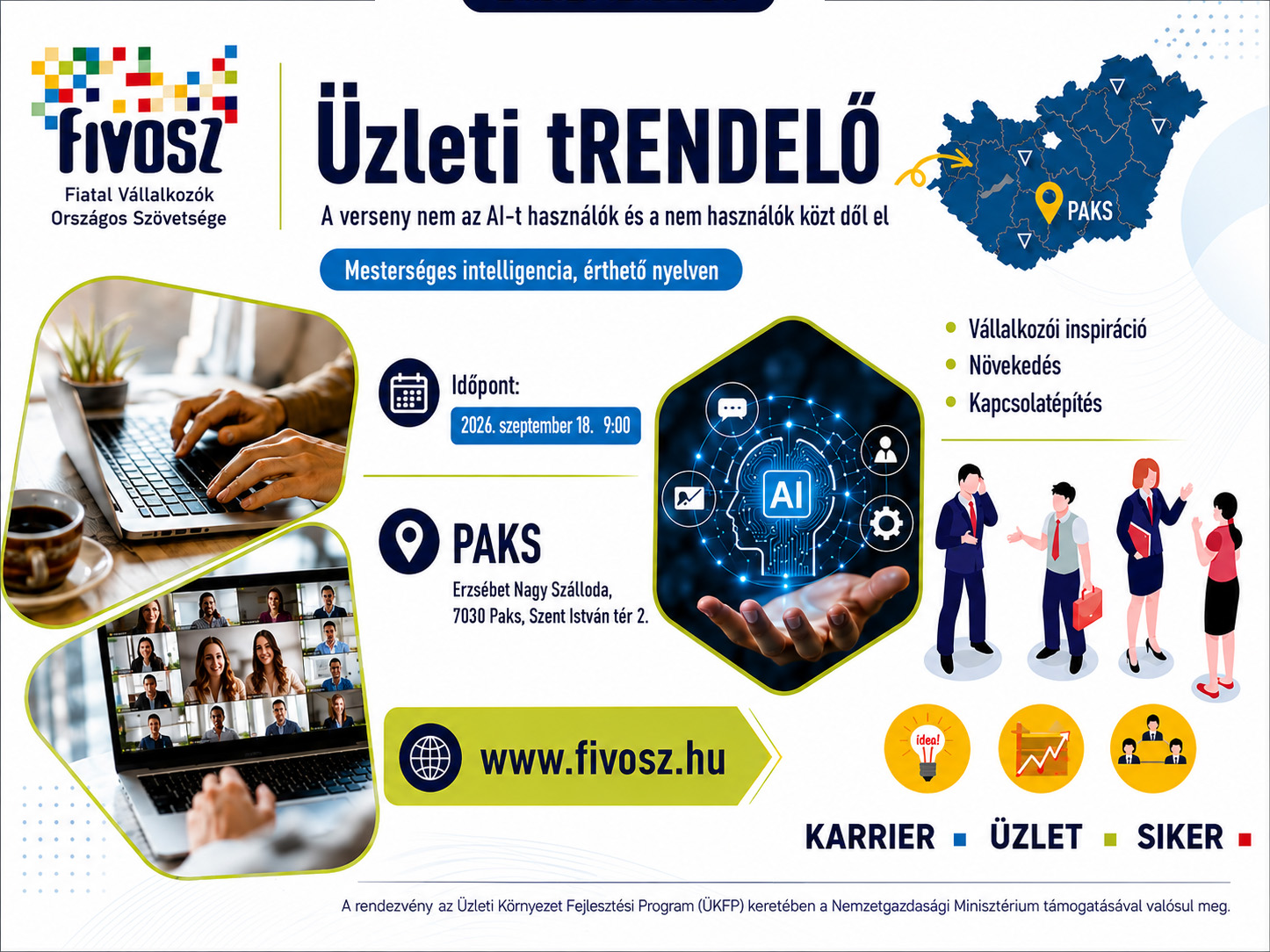 Üzleti tRENDELŐ – Országos kapcsolatépítő roadshow a legújabb üzleti trendekkel PAKS – 2026